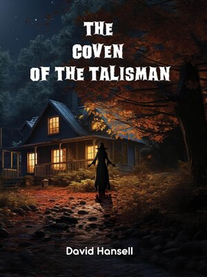 cover image of The Coven of the Talisman